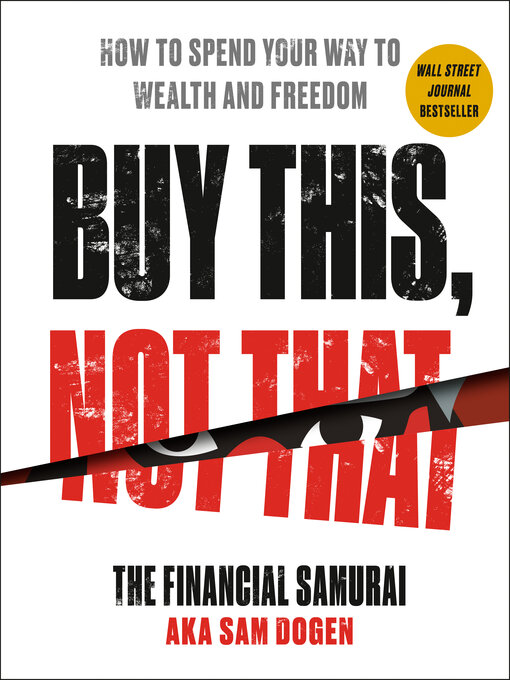 Title details for Buy This, Not That by Sam Dogen - Available